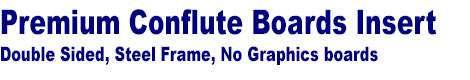 A-Frame signs - steel frame with Conflute insert