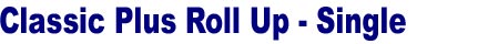 Rollup Banners Stands, Pullup Banner, Retractable Banner - Classic+ Rollup Banner