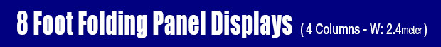 10 foot Folding Panel Displays