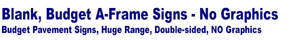 A-Frame signs - Colourbond frame