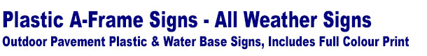 A-Frame signs - Colourbond frame